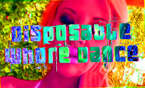 Disposable Whore Dance - PMV