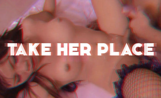 Take Her Place - Sissy Hypno
