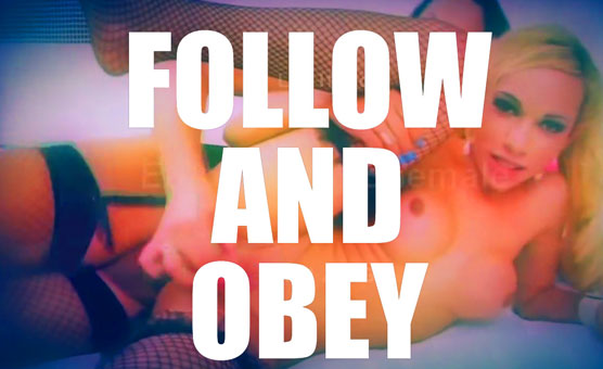 Follow And Obey