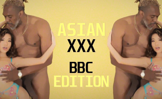 Asian XXX BBC Edition - PMV 