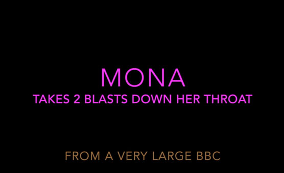 Mona Takes 2 Big Loads
