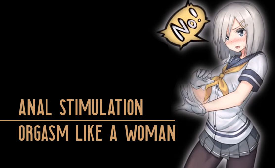 Subliminal - Anal Stimulation - Orgasm Like A Woman