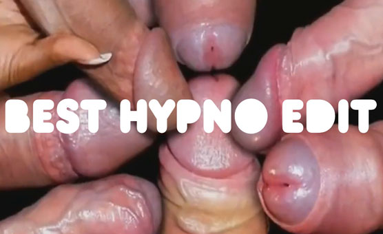 Best Hypno Edit