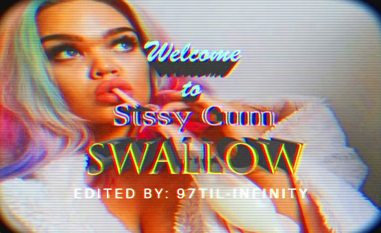 Sissy Cum Swallow