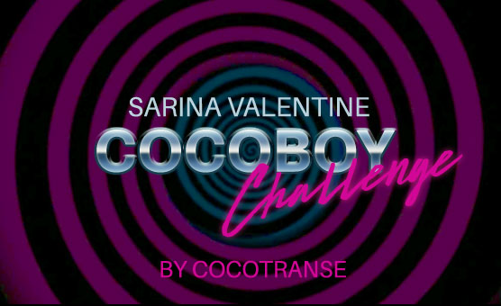 Cocoboy Challenge - Sarina Valentina