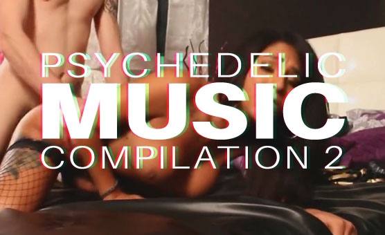 Psychedelic Music Compilation 2