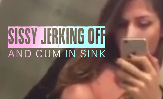 Sissy Jerking Off And Cum On Sink.