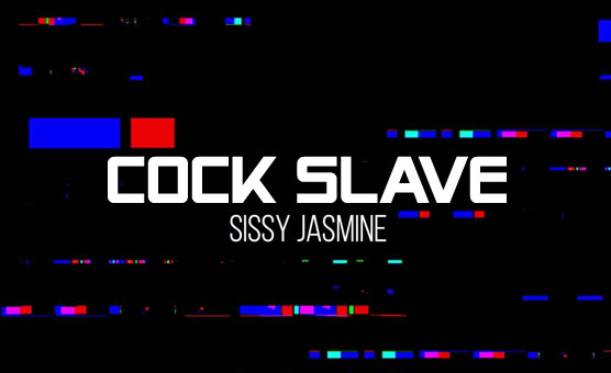 Sissy Jasmine - Cock Slave [psychedelic hypno]