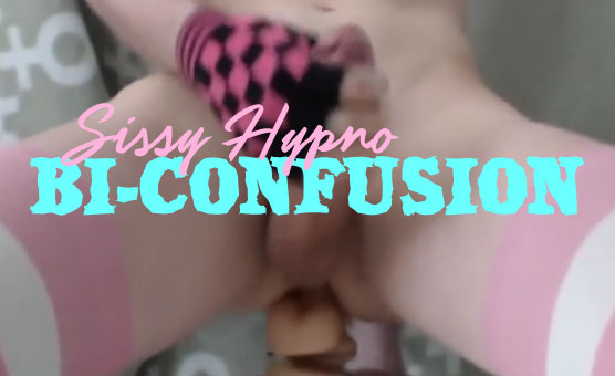 Sissy Hypno Bi-Confusion