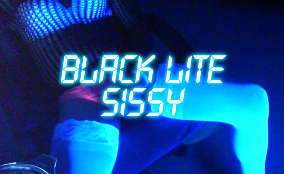 Black Lite Sissy