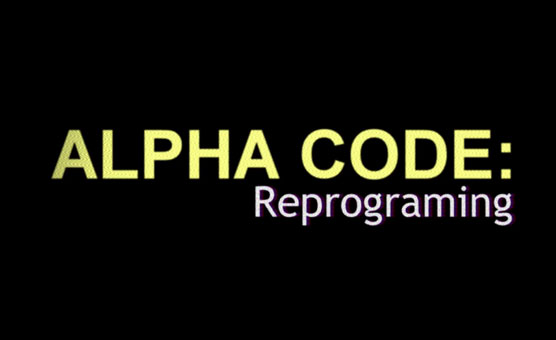 Alpha Code - Reprogramming // Release v.1