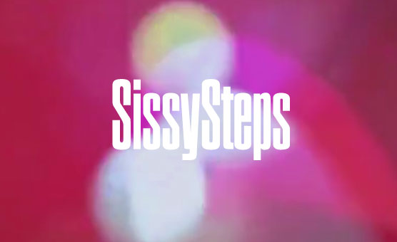 Sissy Steps