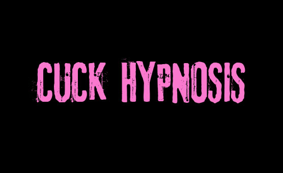 Cuck Hypnosis
