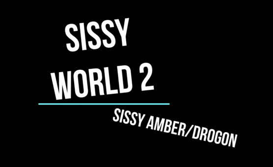 Sissy World 2 - Sissy Progression