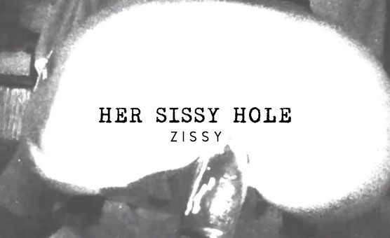 Her Sissy Hole