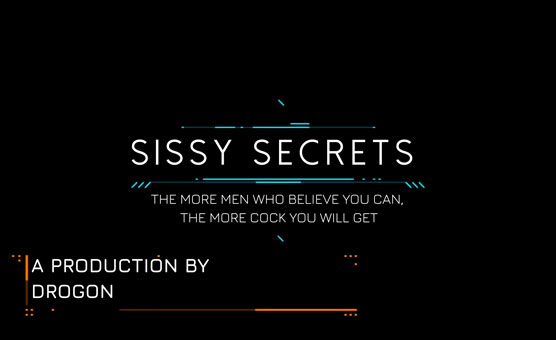 Sissy Secrets By Drogon