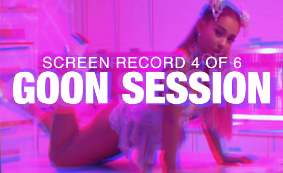 Goon Session Screen Record 4 Of 6