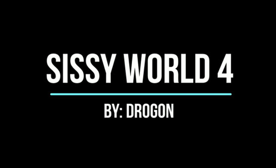 Sissy World 4 - Grateful Throat Whore