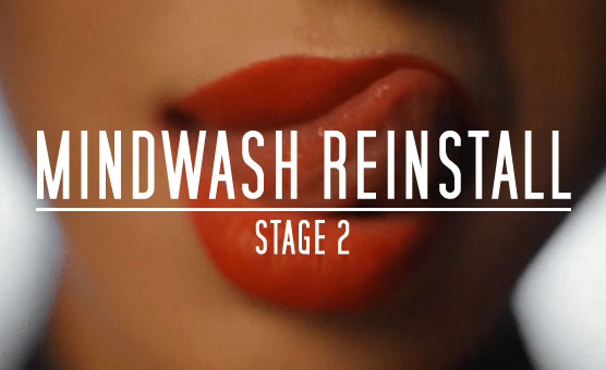 Mindwash - Reinstall - Stage 2