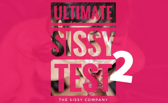 Ultimate Sissy Test 2