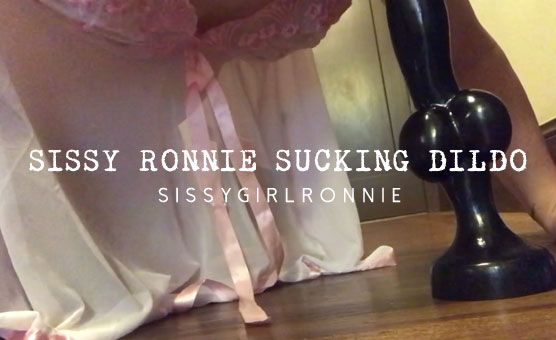 Sissy Ronnie Sucking Dildo