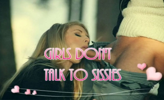 Girls Dont Talk To Sissies - Nicci Cockadore