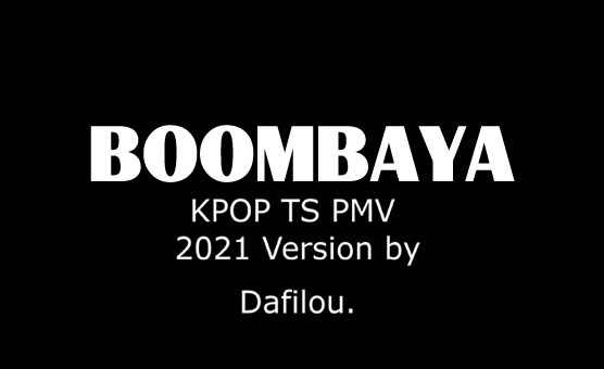 Kpop Boombayah TS Pmv By Dafilou