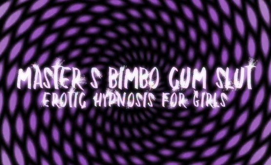 Master's Dumb Cum Slut - Erotic Hypnosis for Girls