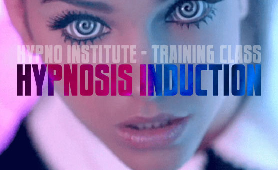 Hypno Institute - Training Class - Hypnosis Induction