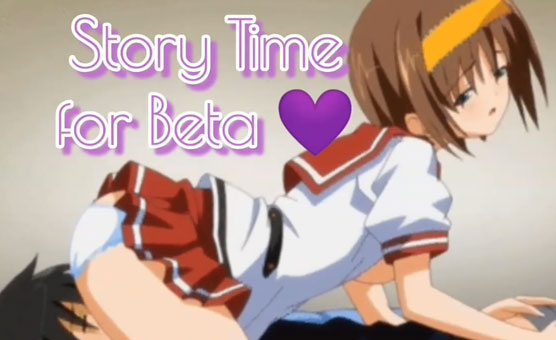 Story Time For Beta
