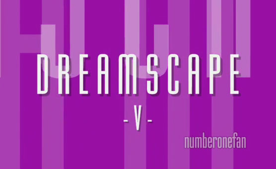 Dreamscape 5 By numberonefan