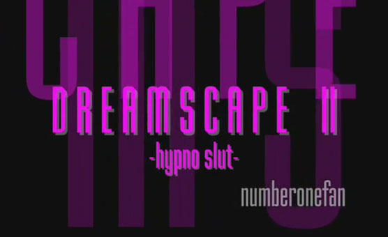 Dreamscape 2 By Numberonefan