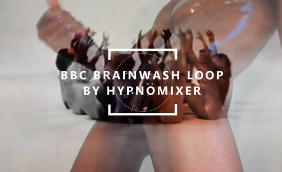 BBC Sissy Brainwash Loop