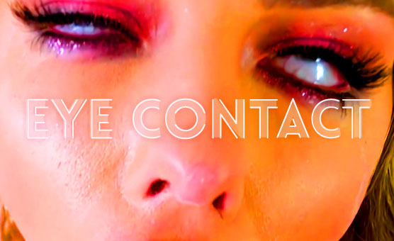 Eye Contact - PMV