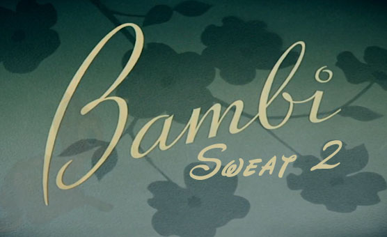 Bambi Sweat (Remastered)