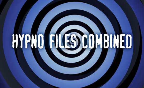 Hypno Files Combined