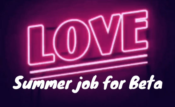 Summer Job For Beta
