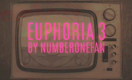 Euphoria 3 By Numberonefan