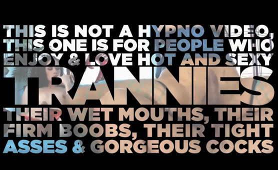 Tranny Music Video - Not Hypno