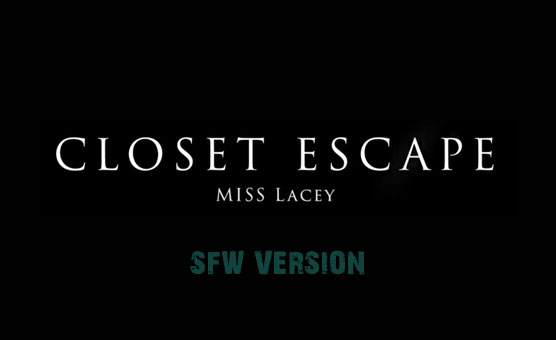 Closet Escape - SFW Version