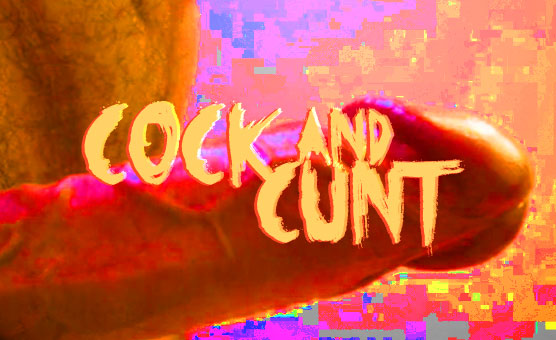 Cock And Cunt
