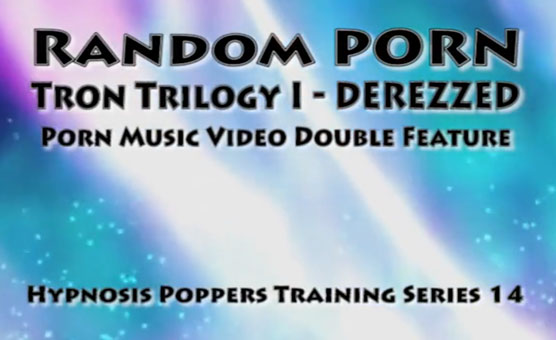 Hypnosis Poppers Training Series - 14 - Random Porn