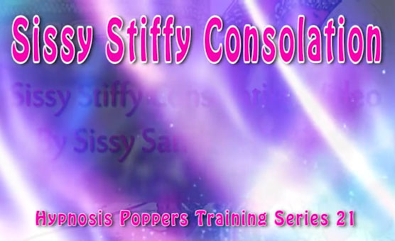 HPT Series - 21 - Sissy Stiffy Consolation
