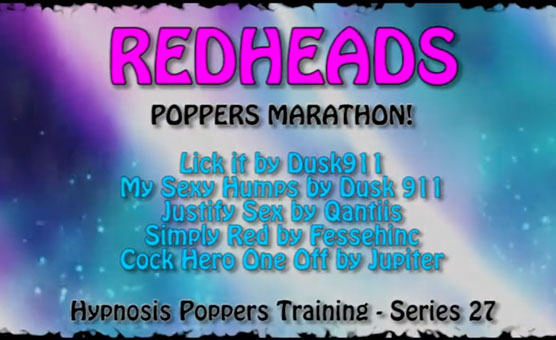 Hypnosis Poppers Training Series - 27 - Redheads