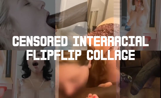 Censored BNWO Trance - Censored Interracial Flipflip Collage
