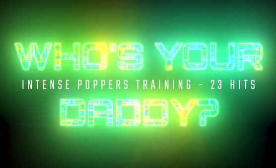 Intermediate Poppers Training 21 Hits - Who's Your Daddy