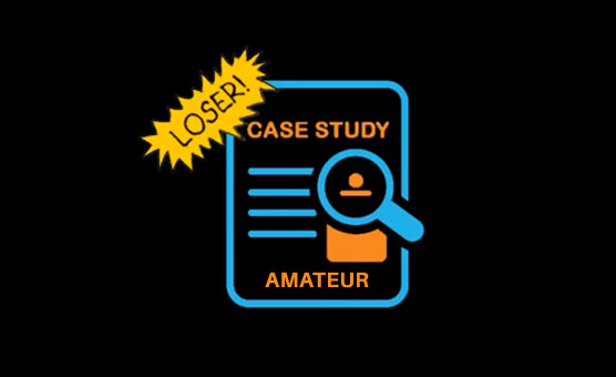 Loser Case Study - Amateur