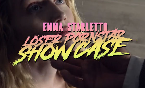 Loser Pornstar Showcase - Emma Starletto