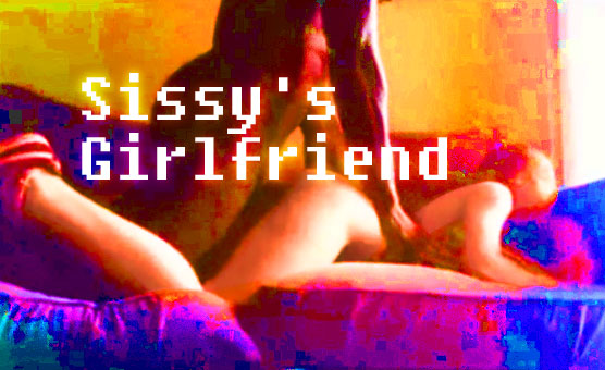 Sissy's Girlfriend - Looped