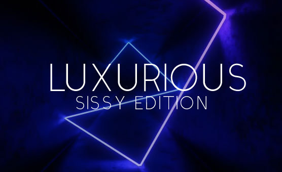 Cosmael - Luxurious Sissy Edition